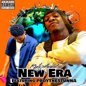 NEW ERA (feat. Pboy The Stunna) [Explicit]