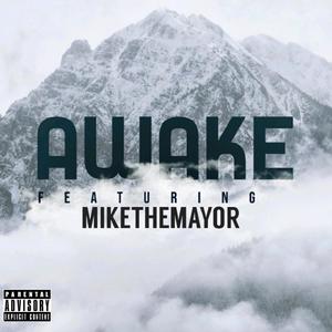 AWAKE (Explicit)