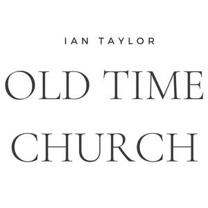 Old Time Church