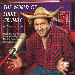 The World of Eddie Grundy