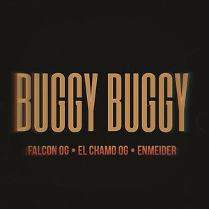 BUGGY BUGGY (feat. Elchamog2r & Enmeider) (Explicit)