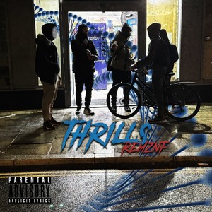 Thrills (Explicit)