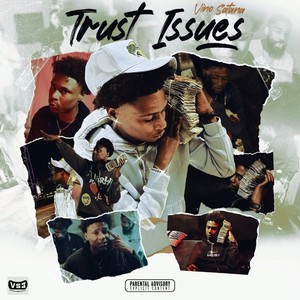 Trust Issues (Explicit)