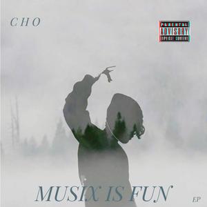 Musix Is Fun (Explicit)