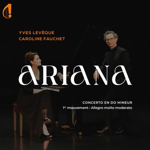 Levêque: Ariana Concerto No. 1: I. Allegro molto moderato