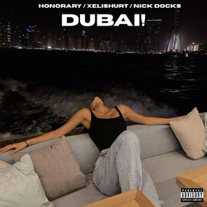 DUBAI! (Explicit)