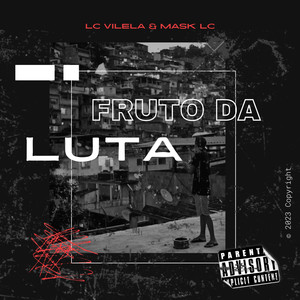 Fruto da Luta (Explicit)