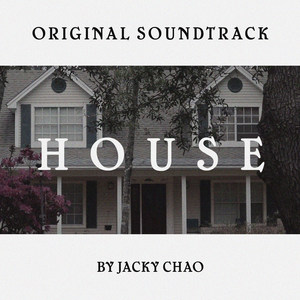 House (Original Soundtrack)