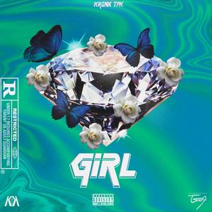 Girl (feat. Xraymiles & Zyeq)