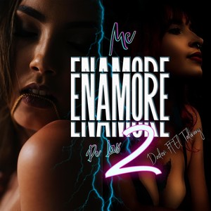 ME ENAMORE DE LAS 2 (feat. El Talibany) [Explicit]