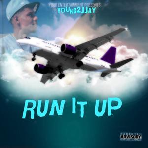 Run It Up (Radio Edit|Explicit)