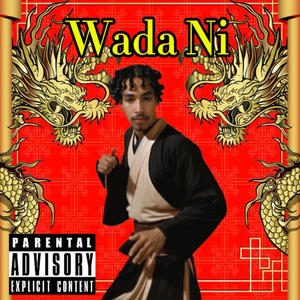 Wadi Ni (Explicit)