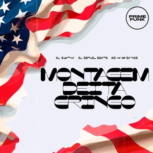 Montagem Deita Gringo (Explicit)