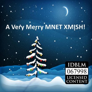 A Very Merry MNET Xmish!