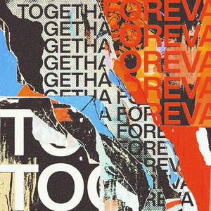 Togetha Foreva (Kai Alce Remix)