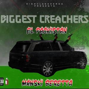 Biggest Creachers(feat. Manski Beretta) (Explicit)