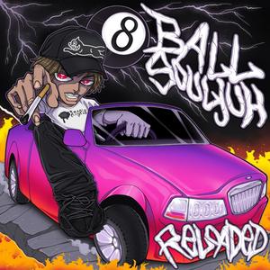 8 Ball Souljuh (Reloaded) [Explicit]