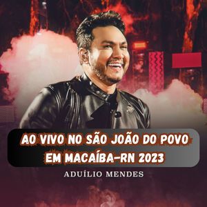 AO VIVO NO SÃO JOÃO DO POVO EM MACAÍBA-RN 2023