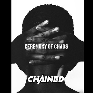 CEREMONY OF CHAOS