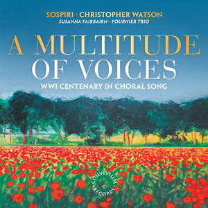 3 Songs of Remembrance - 3 Songs of Remembrance: No. 1, 1914 IV 