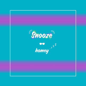 Snooze