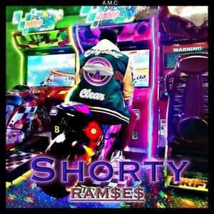 Shorty (feat. Ram$e$) (Explicit)