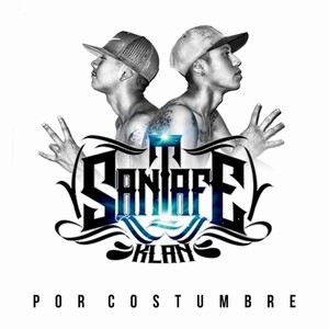 Por Costumbre (Explicit)