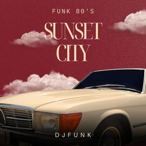 Sunset city (Audio Official) funk 80's