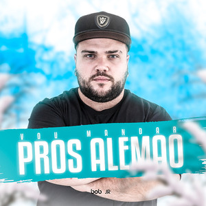 Mega Funk Vou Mandar Pros Alemão (Explicit)
