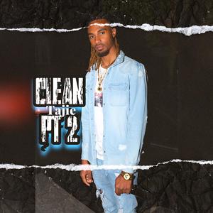 Clean, Pt. 2 (Explicit)