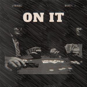 On It (Explicit)