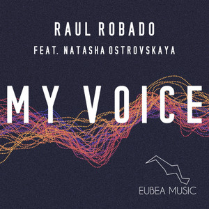 My Voice(feat. Natasha Ostrovskaya) (Vocal Mix)