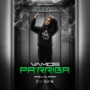 VAMOS PA'RRIBA (Explicit)