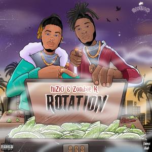 Rotation (feat. Zombie K) [Explicit]