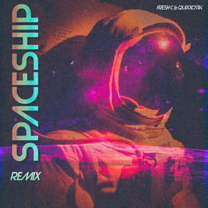 Spaceship (Remix)