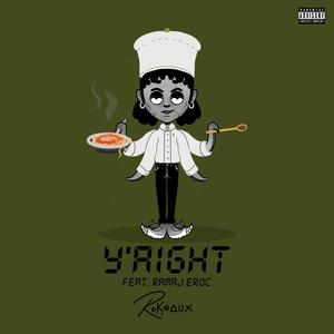 Y'aight (Explicit)