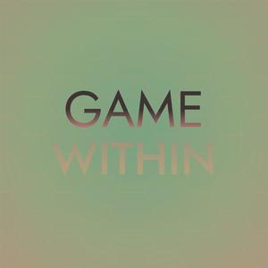 Game Within