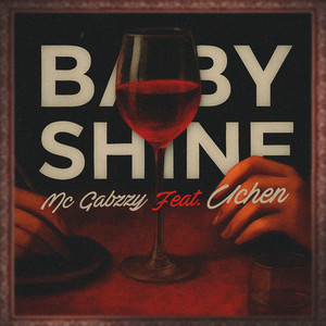 Baby Shine (Explicit)