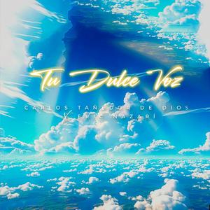 Tu Dulce Voz (feat. Eric Nazari)
