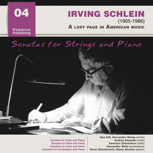 Schlein: Sonatas for Strings and Piano