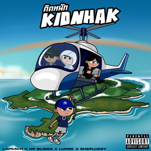 KidNhak (Explicit)