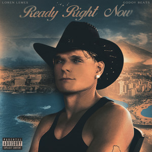 Ready Right Now (Explicit)