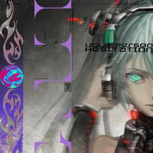 Hesitation