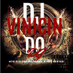 MTG (ELA VAI SENTANDO x VOU SENTAR) (Explicit)