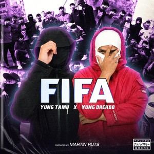 Fifa (Explicit)