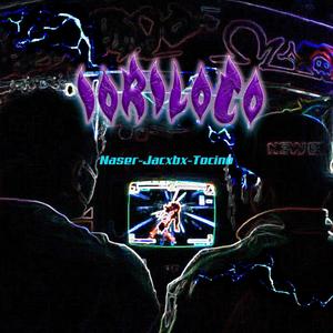 Iori loco (feat. Naser, Jacobo & Tocino) (Xachis Remix)