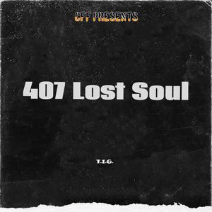 407 Lost Soul (Explicit)