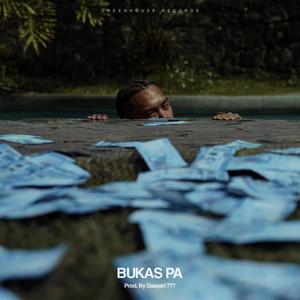 Bukas Pa (Explicit)