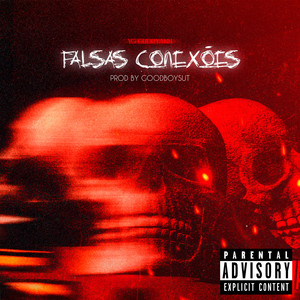 Falsas Conexões (Explicit)