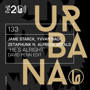 He's Alright (feat. Alfreda Gerald) (David Penn Extended Edit)